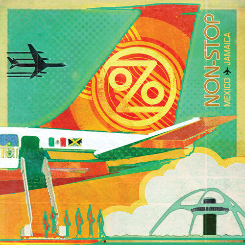 Ozomatli: Non-Stop: Mexico To Jamaica [ Record ]