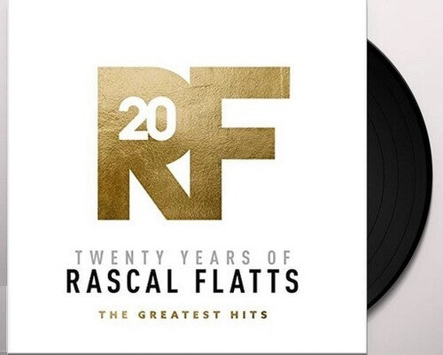 Rascal Flatts: Twenty Years Of Rascal Flatts - The Greatest Hits [ Record ]