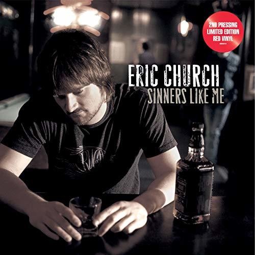Eric Church: Sinners Like Me [ Record ]