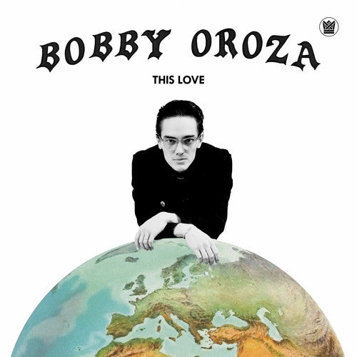 Bobby Oroza: This Love [ Record ]