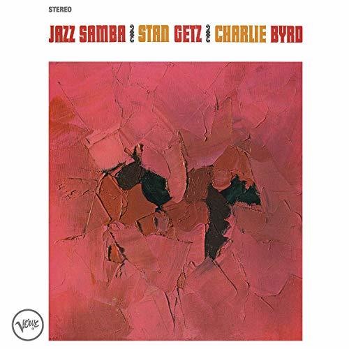 Getz, Stan / Byrd, Charlie: Jazz Samba [ Record ]