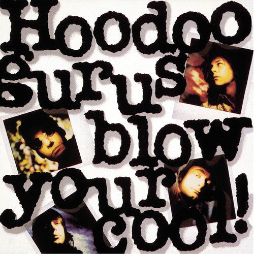 Hoodoo Gurus: Blow Your Cool [ Record ]