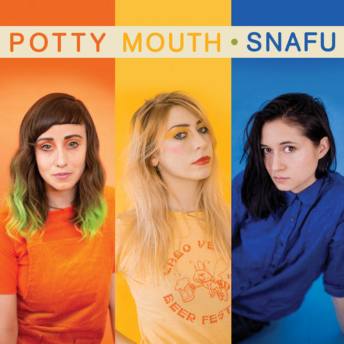 Potty Mouth: Snafu [ Record ]