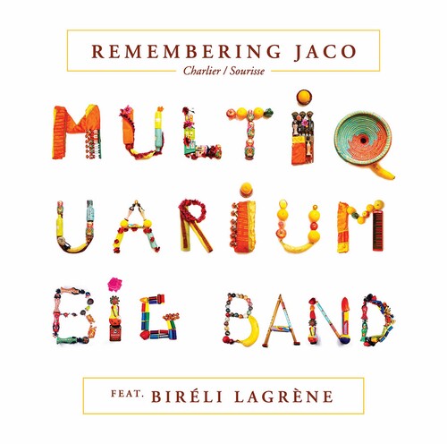 Multiquarium Big Band  Lagrene: Remembering Jaco [ Record ]