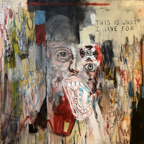 Blue October: This Is What I Live For [ Record ]