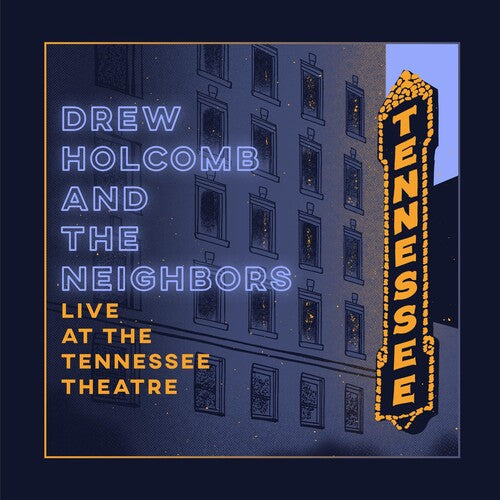 Drew Holcomb & Neighbors: Live At The Tennessee Theatre [ Record ]