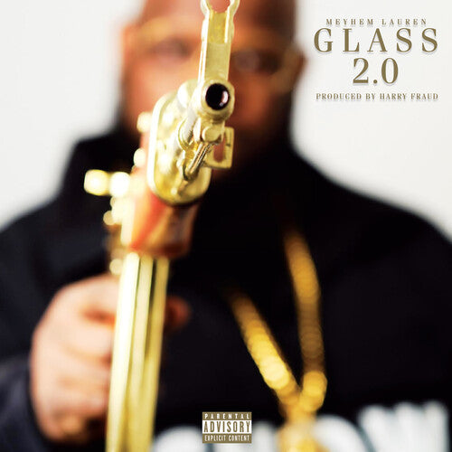 Meyhem Lauren & Harry Fraud: Glass 2.0 [ Record ]