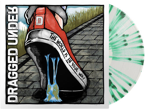 Dragged Under: The World Is In Your Way [ Record ]