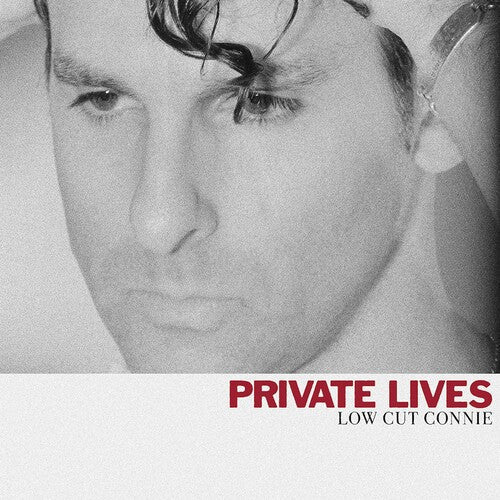Low Cut Connie: Private Lives [ Record ]