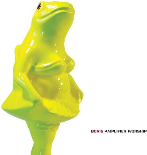 Boris: Amplifier Worship [ Record ]