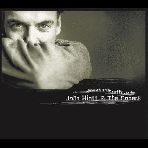 John Hiatt: Beneath This Gruff Exterior [ Record ]