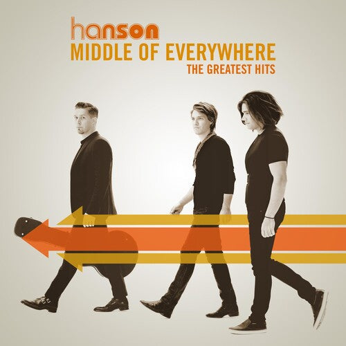 Hanson: Middle Of Everywhere: The Greatest Hits [ Record ]