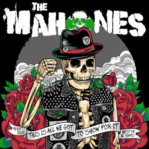 The Mahones: 30 Years And This Is All We've Got To Show For It (Green Smoky Vinyl) [ Record ]