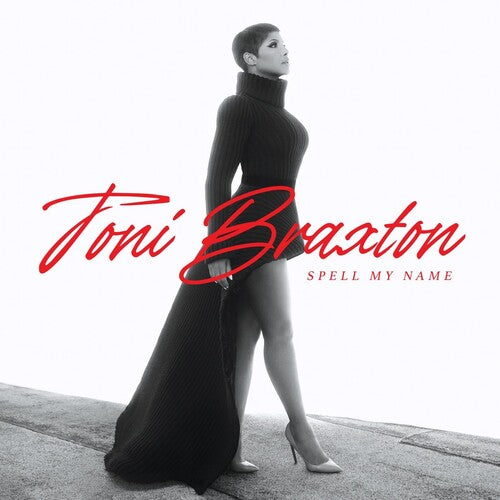 Toni Braxton: Spell My Name [ Record ]
