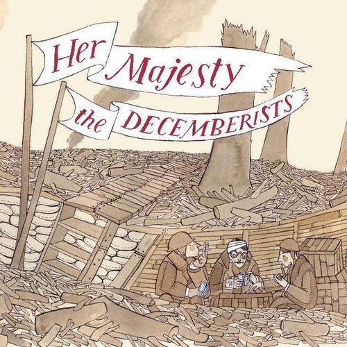 The Decemberists: Her Majesty The Decemberists [ Record ]