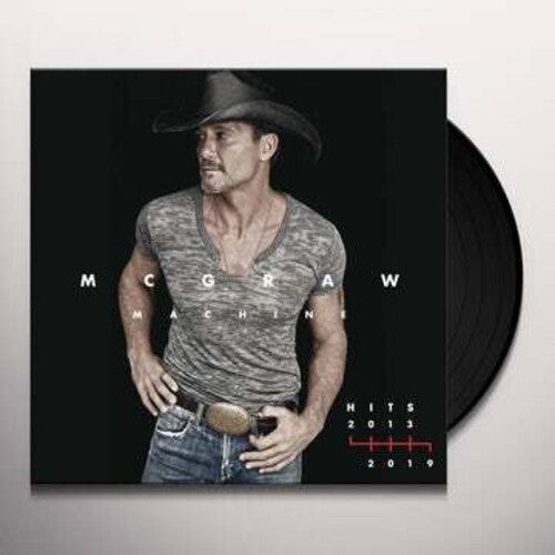 Tim McGraw: Mcgraw Machine Hits: 2013-2019 [ Record ]