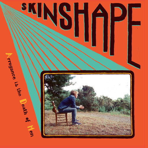 Skinshape: Arrogance Is The Death Of Men [ Record ]