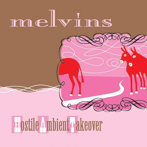 The Melvins: Hostile Ambient Takeover [ Record ]