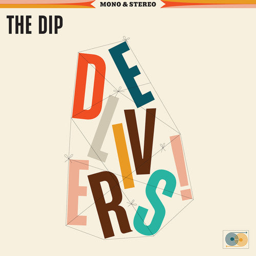 DIP: The Dip Delivers [ Record ]