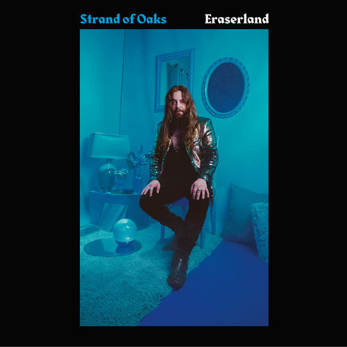 Strand of Oaks: Eraserland [ Record ]