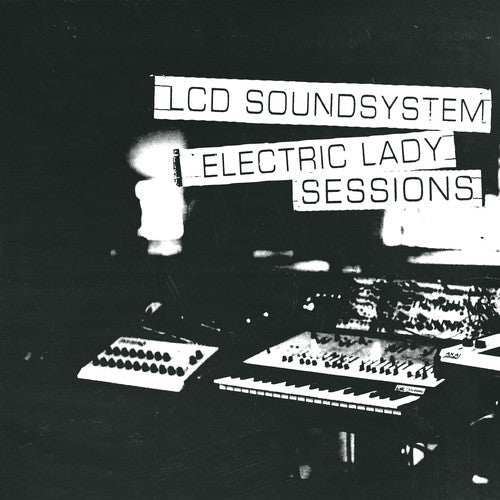 LCD Soundsystem: Electric Lady Sessions [ Record ]