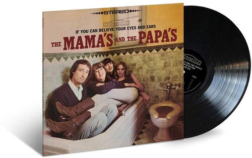 The Mamas & the Papas: If You Can Believe Your Eyes And Ears [ Record ]