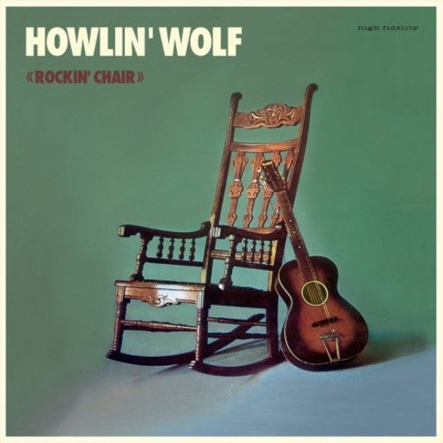 Howlin' Wolf: Rockin Chair [ Record ]