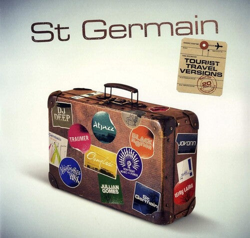 St Germain: Tourist (Tourist 20th Anniversary Travel Versions) [ Record ]