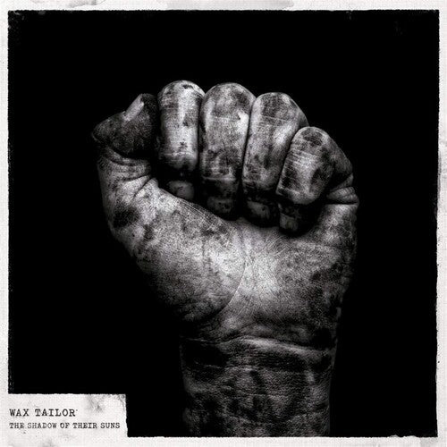 Wax Tailor: Shadow Of Their Suns [ Record ]