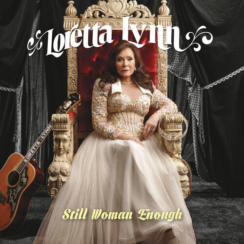 Loretta Lynn: Still Woman Enough [ Record ]