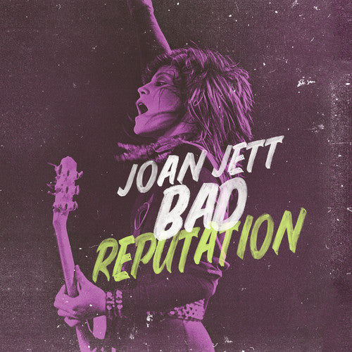 Joan Jett: Bad Reputation: Music From The Original Motion Picture [ Record ]