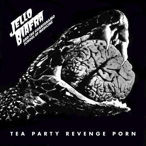 Biafra, Jello / Guantanamo School of Medicine: Tea Party Revenge Porn [ Record ]