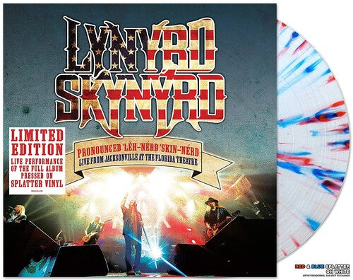 Lynyrd Skynyrd: Pronounced Leh-nerd Skin-nerd - Live From Jacksonville At The Florida Theatre [ Record ]