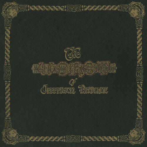 Jefferson Airplane: The Worst Of Jefferson Airplane [ Record ]