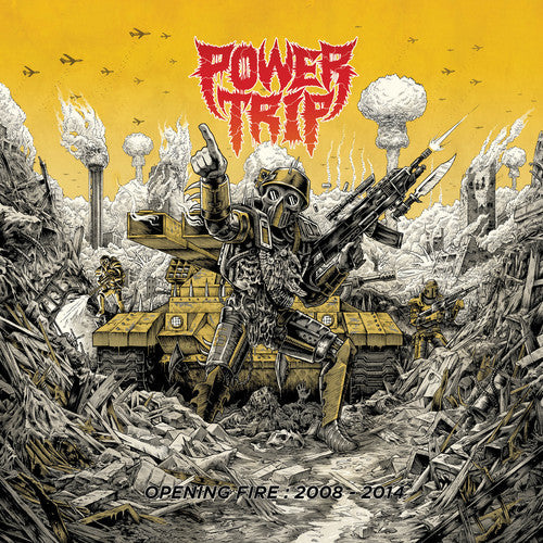 Power Trip: Opening Fire: 2008-2014 [ Record ]