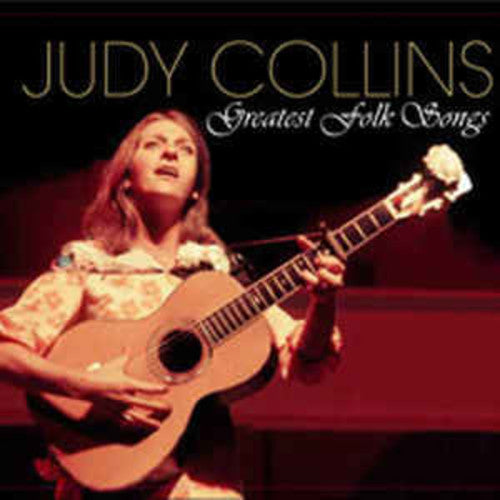 Judy Collins: Greatest Folk Songs [ Record ]