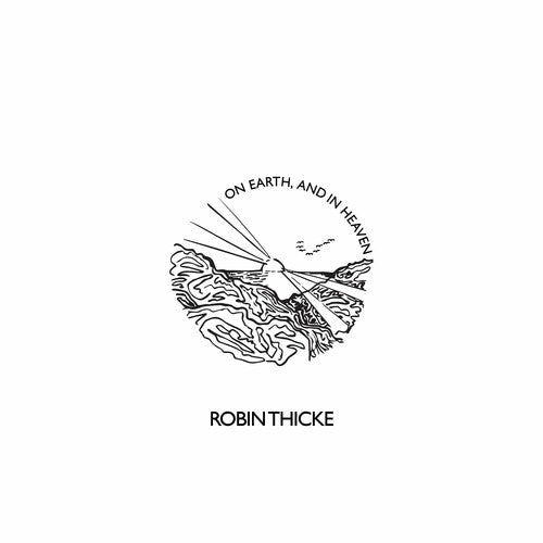 Robin Thicke: On Earth, And In Heaven [ Record ]