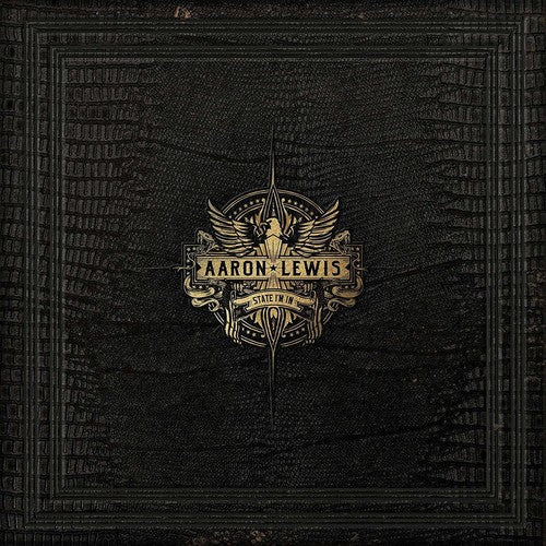 Aaron Lewis: State I'm In [ Record ]