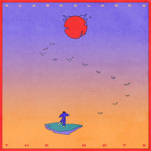 Alaskalaska: The Dots [ Record ]