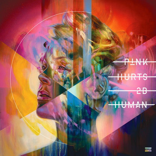 Pink: Hurts 2B Human [ Record ]