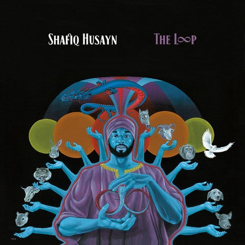 Shafiq Husayn: The Loop [ Record ]