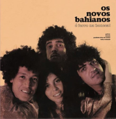 Os Novos Bahianos: E Ferro Na Boneca! [ Record ]