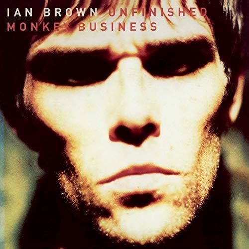 Ian Brown: Unfinished Monkey Business [ Record ]