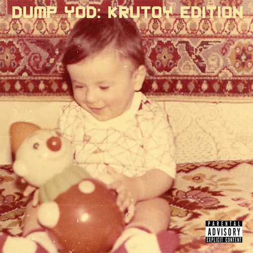 Your Old Droog: Dump Yod: Krutoy Edition [ Record ]