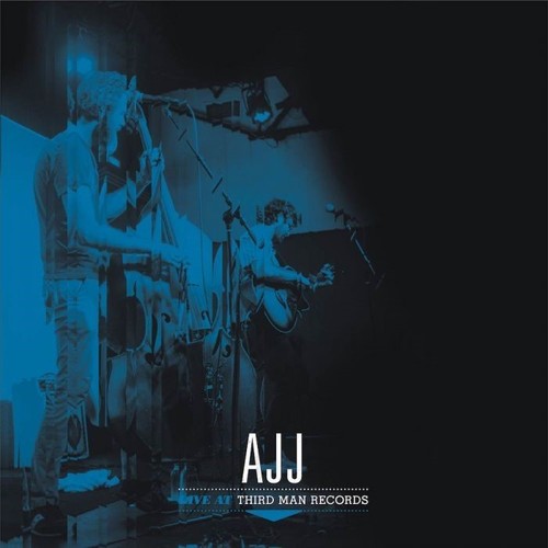 AJJ: Live At Third Man Records [ Record ]