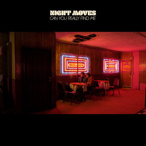 Night Moves: Can You Really Find Me [ Record ]