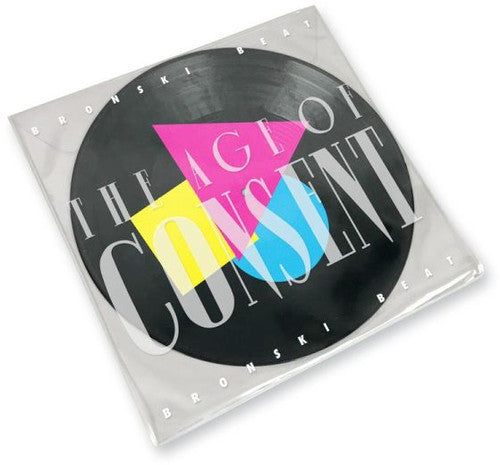 Bronski Beat: Age of Consent [ Record ]