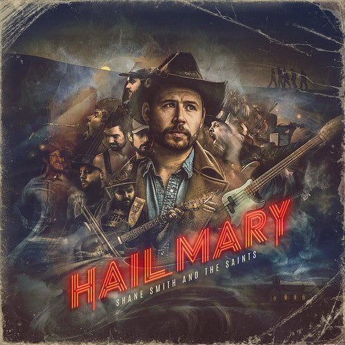 Shane Smith & the Saints: Hail Mary [ Record ]