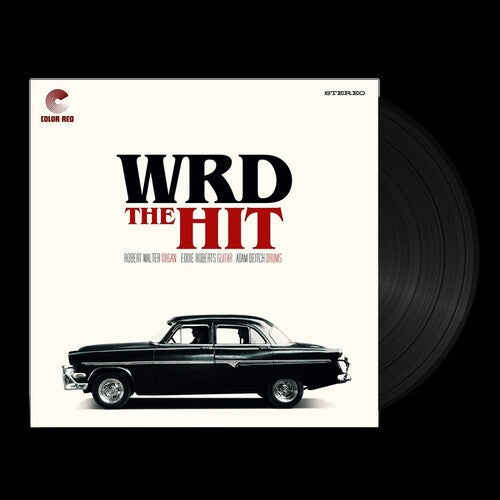 W.R.D. Trio: The Hit [ Record ]