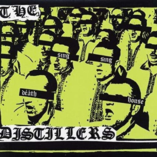 The Distillers: Sing Sing Death House [ Record ]
